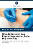 Grundprinzipien des Physiotherapeuten beim Dry Needling