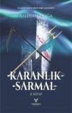 Karanlik Sarmal 2. Kitap Karanlik Sarmal 2. Kitap