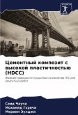 Cementnyj kompozit s wysokoj plastichnost'ü (HDCC)