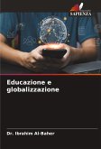 Educazione e globalizzazione Educazione e globalizzazione
