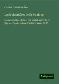 Les lépidoptères de la Belgique Les lépidoptères de la Belgique
