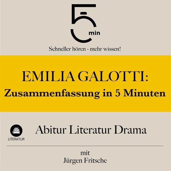 Emilia Galotti: Zusammenfassung in 5 Minuten (MP3-Download)