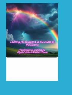 Cover Finding rainbows in the midst of storms