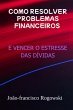 Como Resolver Problemas Financeiros E... - Bild 1