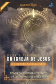 Os Sete Períodos Da Igreja De Jesus E O Enredo Apocalíptico (eBook, PDF)