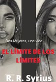 El Límite De Los Límites (eBook, ePUB)
