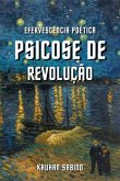 Psicose De Revolução (eBook, ePUB)