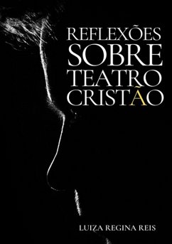 Cover Reflexões Sobre Teatro Cristão (eBook, ePUB)