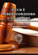 Deus É Misericordioso E Gracioso, Não... - Bild 1