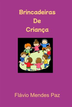 Cover Brincadeiras De Criança (eBook, ePUB)