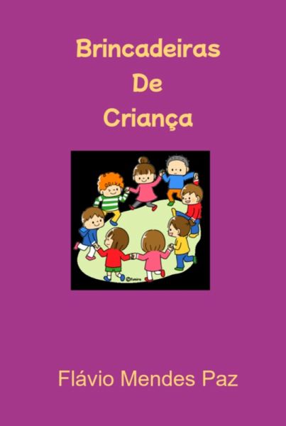 Brincadeiras De Criança (eBook, ePUB)