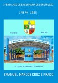 1º Batalhão De Engenharia De Construção (eBook, ePUB) 1º Batalhão De Engenharia De Construção (eBook, ePUB)