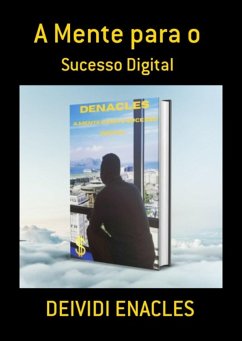 A Mente Para O (eBook, PDF) - Enacles, Deividi