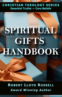 Cover Spiritual Gifts Handbook (Christian Theology Series) (eBook, ePUB)