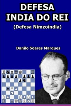 Defesa Índia Do Rei (eBook, ePUB) Cover Defesa Índia Do Rei (eBook, ePUB)