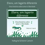 Elavu, Um Lagarto Diferente (eBook, ePUB)