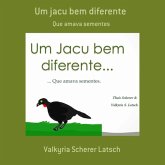 Um Jacu Bem Diferente (eBook, ePUB) Um Jacu Bem Diferente (eBook, ePUB)