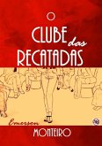 O Clube Das Recatadas (eBook, ePUB)