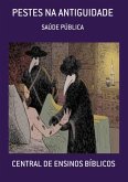 Pestes Na Antiguidade (eBook, ePUB)
