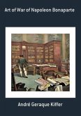 Art Of War Of Napoleon Bonaparte (eBook, ePUB)
