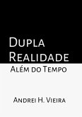 Dupla Realidade (eBook, PDF)