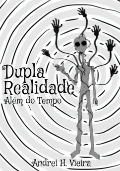 Dupla Realidade (eBook, PDF) - Vieira, Andrei H.