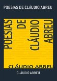 Poesias De Cláudio Abreu (eBook, PDF) Poesias De Cláudio Abreu (eBook, PDF)