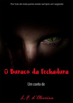 Cover O Buraco Da Fechadura (eBook, ePUB)
