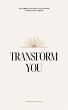 Transform You (The Elevation Series,... - Bild 1