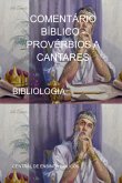 Comentário Bíblico - Provérbios A Cantares (eBook, ePUB)