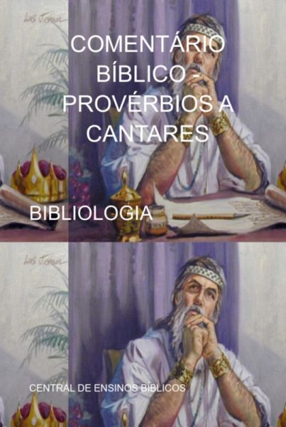Comentário Bíblico - Provérbios A Cantares (eBook, ePUB)