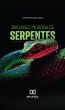 Biologia e Medicina de Serpentes... - Bild 1
