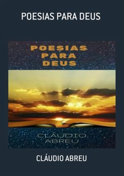 Poesias Para Deus (eBook, PDF) - Abreu, Cláudio