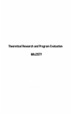Theoretical Research and Program Evaluation (eBook, ePUB) - Maj3sty