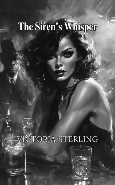 The Siren's Whisper (eBook, ePUB) The Siren's Whisper (eBook, ePUB)