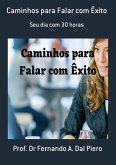 Caminhos Para Falar Com Êxito (eBook, ePUB)