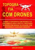 Topografia Com Drones (eBook, ePUB)