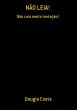 Não Leia! (eBook, PDF) - Bild 1
