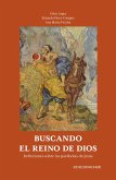 Buscando el reino de Dios (eBook, ePUB)