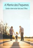 A Mente Dos Pequenos (eBook, ePUB)