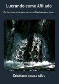 Lucrando Como Afiliado (eBook, PDF)