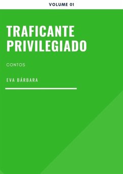 Cover Traficante Privilegiado (eBook, ePUB)