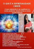 O Que É A Espiritualidade Cristã (eBook, ePUB)