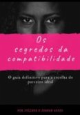 Os Segredos Da Cumplicidade (eBook, ePUB)