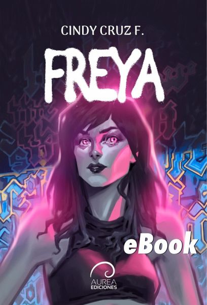 Freya (eBook, ePUB)