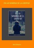 En Las Sombras De La Libertad (eBook, ePUB)