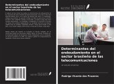 Determinantes del endeudamiento en el sector brasileño de las telecomunicaciones