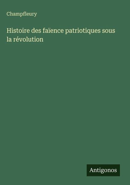 Histoire des faïence patriotiques sous la révolution Histoire des faïence patriotiques sous la révolution
