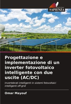 Cover Progettazione e implementazione di un inverter fotovoltaico intelligente con due uscite (AC/DC)
