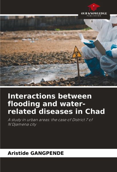 Interactions between flooding and water-related diseases in Chad Interactions between flooding and water-related diseases in Chad
